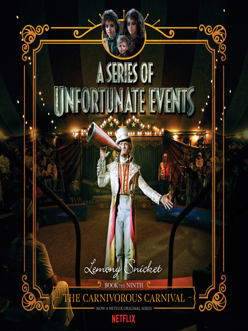 Title details for The Carnivorous Carnival by Lemony Snicket - Wait list